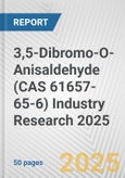 3,5-Dibromo-O-Anisaldehyde (CAS 61657-65-6) Industry Research 2025: Global and Regional Market Trends 2019-2024 and Forecast to 2029- Product Image