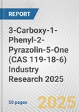 3-Carboxy-1-Phenyl-2-Pyrazolin-5-One (CAS 119-18-6) Industry Research 2025: Global and Regional Market Trends 2019-2024 and Forecast to 2029- Product Image