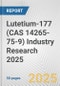 Lutetium-177 (CAS 14265-75-9) Industry Research 2025: Global and Regional Market Trends 2019-2024 and Forecast to 2029 - Product Image