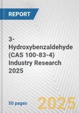 3-Hydroxybenzaldehyde (CAS 100-83-4) Industry Research 2025: Global and Regional Market Trends 2019-2024 and Forecast to 2029- Product Image