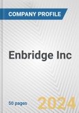 Enbridge Inc. Fundamental Company Report Including Financial, SWOT, Competitors and Industry Analysis- Product Image