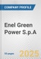 Enel Green Power S.p.A. Fundamental Company Report Including Financial, SWOT, Competitors and Industry Analysis - Product Thumbnail Image