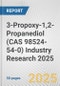 3-Propoxy-1,2-Propanediol (CAS 98524-54-0) Industry Research 2025: Global and Regional Market Trends 2019-2024 and Forecast to 2029 - Product Image