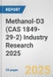 Methanol-D3 (CAS 1849-29-2) Industry Research 2025: Global and Regional Market Trends 2019-2024 and Forecast to 2029 - Product Image