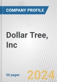 Dollar Tree, Inc. Fundamental Company Report Including Financial, SWOT, Competitors and Industry Analysis- Product Image