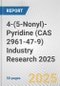 4-(5-Nonyl)-Pyridine (CAS 2961-47-9) Industry Research 2025: Global and Regional Market Trends 2019-2024 and Forecast to 2029 - Product Image