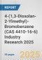 4-(1,3-Dioxolan-2-Ylmethyl)-Bromobenzene (CAS 4410-16-6) Industry Research 2025: Global and Regional Market Trends 2019-2024 and Forecast to 2029 - Product Image