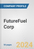 FutureFuel Corp. Fundamental Company Report Including Financial, SWOT, Competitors and Industry Analysis- Product Image