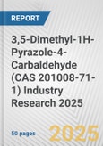 3,5-Dimethyl-1H-Pyrazole-4-Carbaldehyde (CAS 201008-71-1) Industry Research 2025: Global and Regional Market Trends 2019-2024 and Forecast to 2029- Product Image