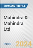 Mahindra & Mahindra Ltd. Fundamental Company Report Including Financial, SWOT, Competitors and Industry Analysis- Product Image