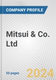 Mitsui & Co. Ltd. Fundamental Company Report Including Financial, SWOT, Competitors and Industry Analysis- Product Image