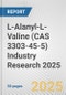 L-Alanyl-L-Valine (CAS 3303-45-5) Industry Research 2025: Global and Regional Market Trends 2019-2024 and Forecast to 2029 - Product Image