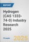 Hydrogen (CAS 1333-74-0) Industry Research 2025: Global and Regional Market Trends 2019-2024 and Forecast to 2029 - Product Image