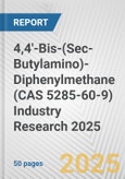 4,4'-Bis-(Sec-Butylamino)-Diphenylmethane (CAS 5285-60-9) Industry Research 2025: Global and Regional Market Trends 2019-2024 and Forecast to 2029- Product Image