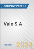 Vale S.A. Fundamental Company Report Including Financial, SWOT, Competitors and Industry Analysis- Product Image