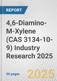 4,6-Diamino-M-Xylene (CAS 3134-10-9) Industry Research 2025: Global and Regional Market Trends 2019-2024 and Forecast to 2029- Product Image