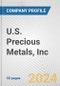 U.S. Precious Metals, Inc. Fundamental Company Report Including Financial, SWOT, Competitors and Industry Analysis - Product Thumbnail Image