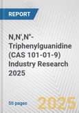 N,N',N''-Triphenylguanidine (CAS 101-01-9) Industry Research 2025: Global and Regional Market Trends 2019-2024 and Forecast to 2029- Product Image