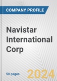 Navistar International Corp. Fundamental Company Report Including Financial, SWOT, Competitors and Industry Analysis- Product Image