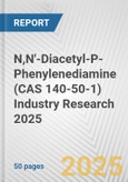 N,N'-Diacetyl-P-Phenylenediamine (CAS 140-50-1) Industry Research 2025: Global and Regional Market Trends 2019-2024 and Forecast to 2029- Product Image