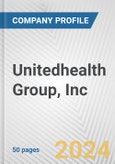 Unitedhealth Group, Inc. Fundamental Company Report Including Financial, SWOT, Competitors and Industry Analysis- Product Image