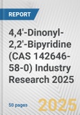 4,4'-Dinonyl-2,2'-Bipyridine (CAS 142646-58-0) Industry Research 2025: Global and Regional Market Trends 2019-2024 and Forecast to 2029- Product Image