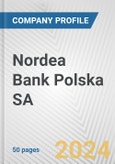 Nordea Bank Polska SA Fundamental Company Report Including Financial, SWOT, Competitors and Industry Analysis- Product Image