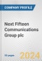 Next Fifteen Communications Group plc Fundamental Company Report Including Financial, SWOT, Competitors and Industry Analysis - Product Thumbnail Image