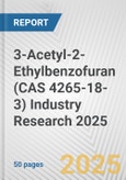 3-Acetyl-2-Ethylbenzofuran (CAS 4265-18-3) Industry Research 2025: Global and Regional Market Trends 2019-2024 and Forecast to 2029- Product Image