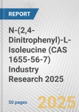 N-(2,4-Dinitrophenyl)-L-Isoleucine (CAS 1655-56-7) Industry Research 2025: Global and Regional Market Trends 2019-2024 and Forecast to 2029- Product Image