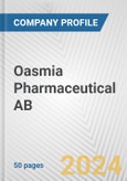 Oasmia Pharmaceutical AB Fundamental Company Report Including Financial, SWOT, Competitors and Industry Analysis- Product Image