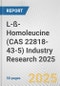 L-ß-Homoleucine (CAS 22818-43-5) Industry Research 2025: Global and Regional Market Trends 2019-2024 and Forecast to 2029 - Product Image