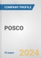 POSCO Fundamental Company Report Including Financial, SWOT, Competitors and Industry Analysis - Product Thumbnail Image