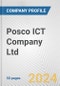 Posco ICT Company Ltd. Fundamental Company Report Including Financial, SWOT, Competitors and Industry Analysis - Product Thumbnail Image