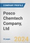 Posco Chemtech Company, Ltd. Fundamental Company Report Including Financial, SWOT, Competitors and Industry Analysis - Product Thumbnail Image