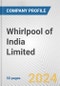 Whirlpool of India Limited Fundamental Company Report Including Financial, SWOT, Competitors and Industry Analysis - Product Thumbnail Image