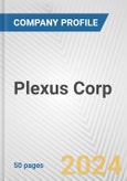 Plexus Corp. Fundamental Company Report Including Financial, SWOT, Competitors and Industry Analysis- Product Image