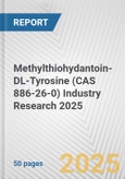 Methylthiohydantoin-DL-Tyrosine (CAS 886-26-0) Industry Research 2025: Global and Regional Market Trends 2019-2024 and Forecast to 2029- Product Image