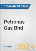 Petronas Gas Bhd Fundamental Company Report Including Financial, SWOT, Competitors and Industry Analysis- Product Image