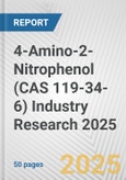 4-Amino-2-Nitrophenol (CAS 119-34-6) Industry Research 2025: Global and Regional Market Trends 2019-2024 and Forecast to 2029- Product Image