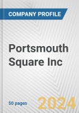 Portsmouth Square Inc. Fundamental Company Report Including Financial, SWOT, Competitors and Industry Analysis- Product Image