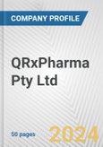 QRxPharma Pty Ltd. Fundamental Company Report Including Financial, SWOT, Competitors and Industry Analysis- Product Image