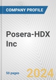 Posera-HDX Inc. Fundamental Company Report Including Financial, SWOT, Competitors and Industry Analysis- Product Image