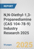 N,N-Diethyl-1,3-Propanediamine (CAS 104-78-9) Industry Research 2025: Global and Regional Market Trends 2019-2024 and Forecast to 2029- Product Image