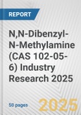 N,N-Dibenzyl-N-Methylamine (CAS 102-05-6) Industry Research 2025: Global and Regional Market Trends 2019-2024 and Forecast to 2029- Product Image