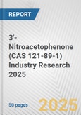 3'-Nitroacetophenone (CAS 121-89-1) Industry Research 2025: Global and Regional Market Trends 2019-2024 and Forecast to 2029- Product Image