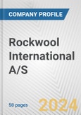 Rockwool International A/S Fundamental Company Report Including Financial, SWOT, Competitors and Industry Analysis- Product Image