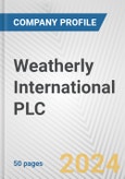 Weatherly International PLC Fundamental Company Report Including Financial, SWOT, Competitors and Industry Analysis- Product Image