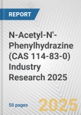 N-Acetyl-N'-Phenylhydrazine (CAS 114-83-0) Industry Research 2025: Global and Regional Market Trends 2019-2024 and Forecast to 2029- Product Image