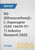 N2-(Ethoxycarbonyl)-L-Asparagine (CAS 16639-91-1) Industry Research 2025: Global and Regional Market Trends 2019-2024 and Forecast to 2029- Product Image